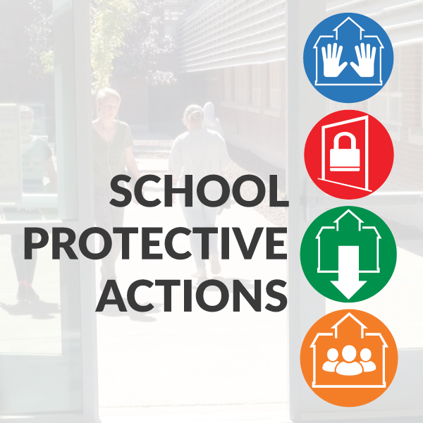 Be Familiar with School Protective Actions