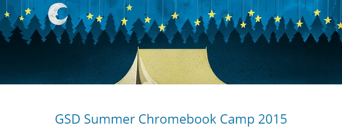 Chromebook Camp 2015