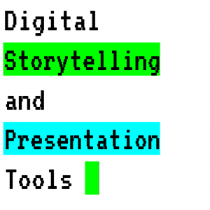 Digital Storytelling and Presentation Tools Graphic 2