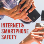 Teen holding smartphones with text 'Internet and Smartphone Safety'
