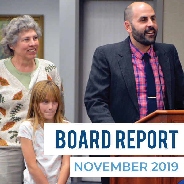 Board Meeting Report – November 2019