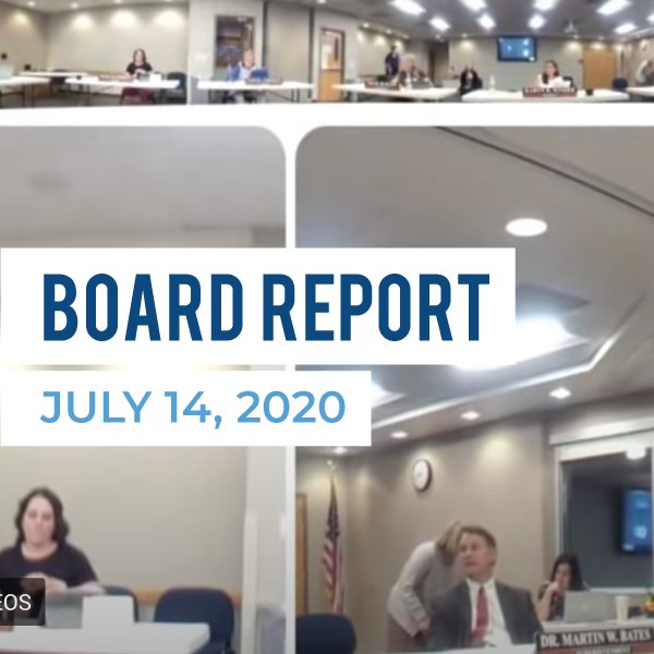 Board Meeting Report – July 14, 2020