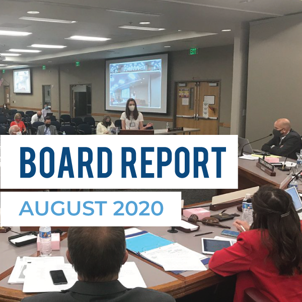 August 2020 Board Meeting Report