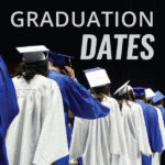 High school graduates in procession and text 'Graduation Dates'