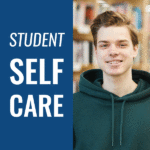 High school student smiling and text 'Student Self Care'