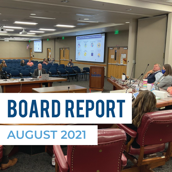 August 2021 Board Report
