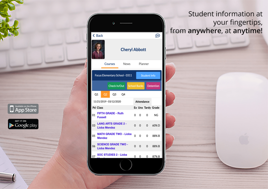 Student information at your fingertips, from anywhere, at anytime!