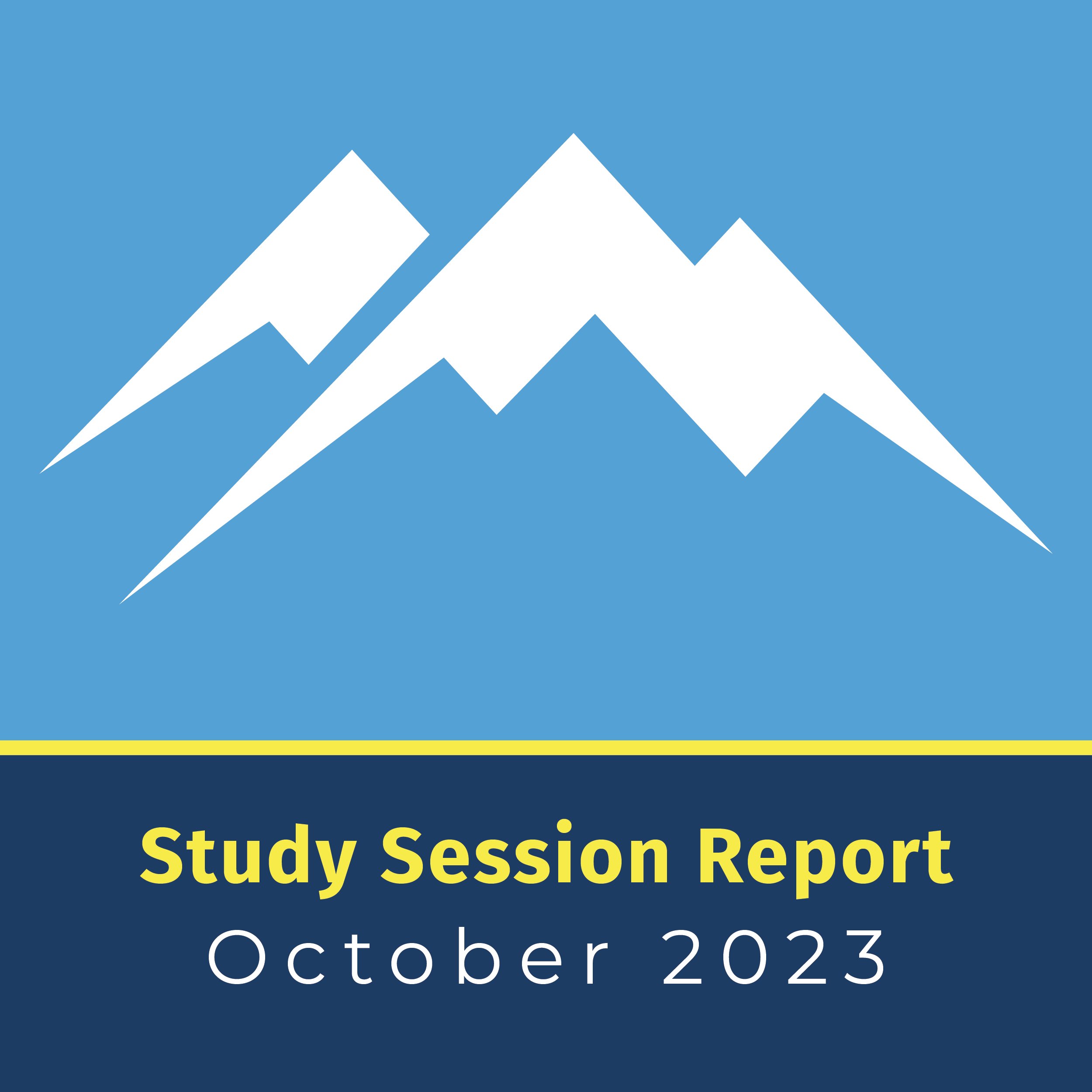 Study Session Report – October 2023