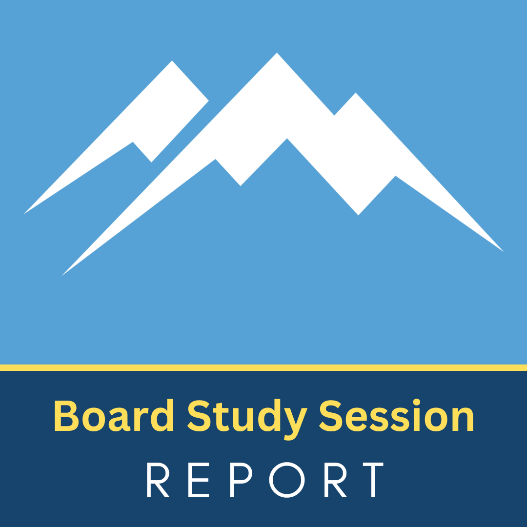 Board Study Session Report